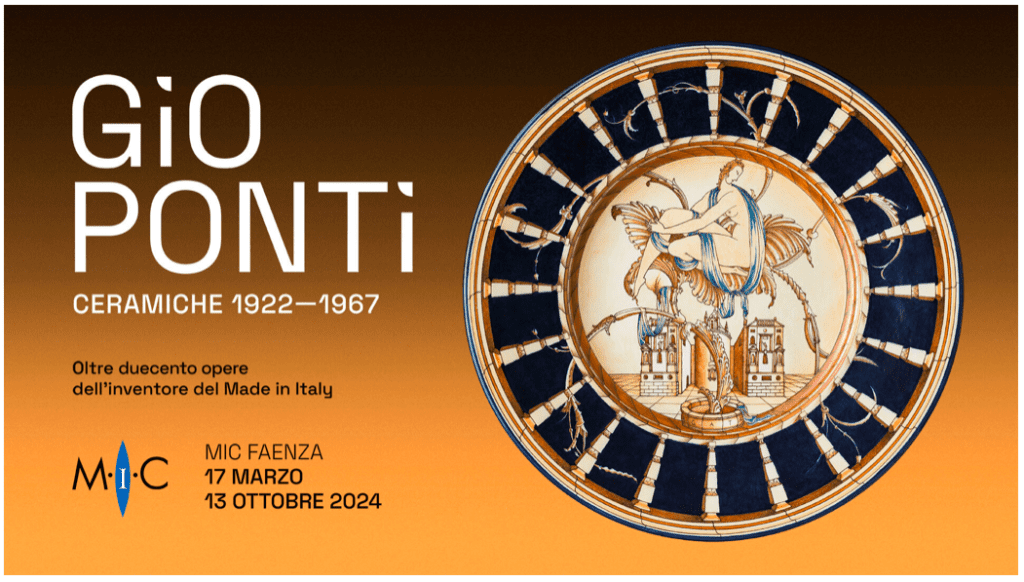 Il Museo Internazionale della Ceramica/MIC di Faenza presenta la mostra GIO PONTI Ceramiche 1922-1967, fino al 13 ottobre