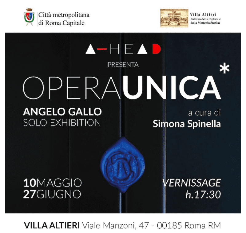 Villa Altieri di Roma ospita la mostra Opera Unica. di Angelo Gallo, aperta al pubblico dal 10 maggio al 27 giugno
